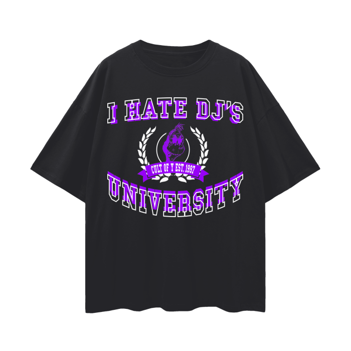 I HATE DJ'S UNIVERSITY NYU/TCU College Shirt - Unisex Loose Fit